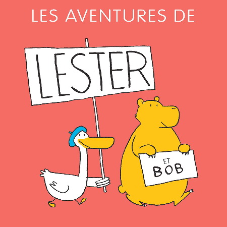 Les aventures de Lester et Bob