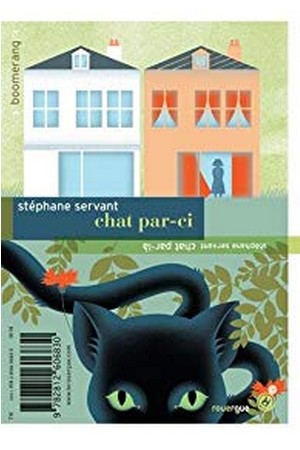 Chat par-ci / Chat par-là Chat par-ci / Chat par-là