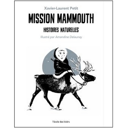 Mission Mammouth (péda)