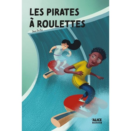 Les pirates à roulettes