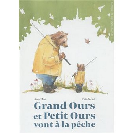 Grand Ours et Petit Ours vont à la pêche