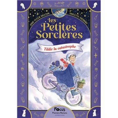 Les petites sorcière – Tildir la catastrophe