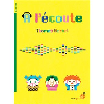 A l’écoute
