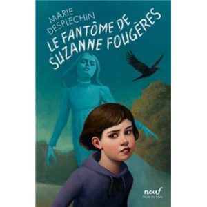 Le fantôme de Suzanne Fougères