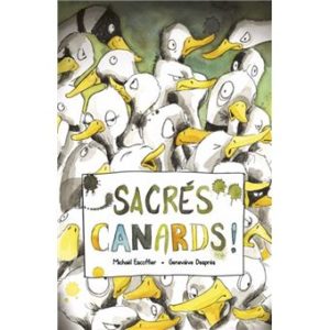 Sacrés canards