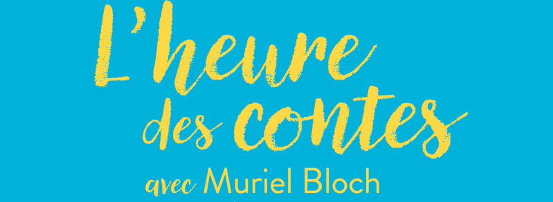 Muriel Bloch, infatigable conteuse