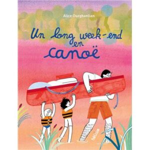 Un long week-end en canoë
