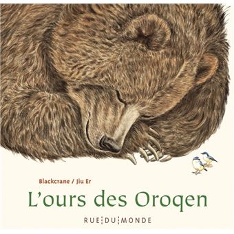 L&rsquo;ours des Oroqen
