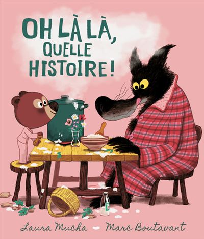 Oh là là, quelle histoire !