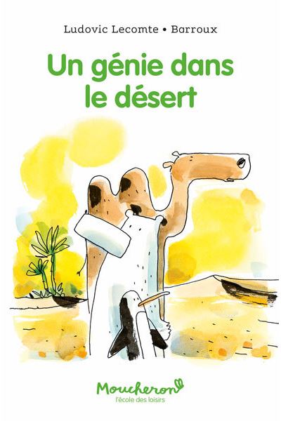 Un génie dans le désert